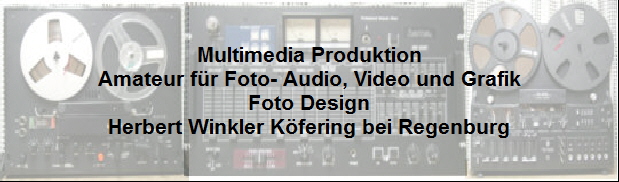 Multimedia - Amateur Audio,Video Foto Herbert Winkler